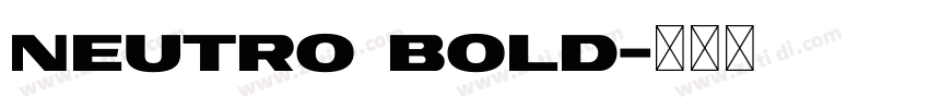 Neutro bold字体转换